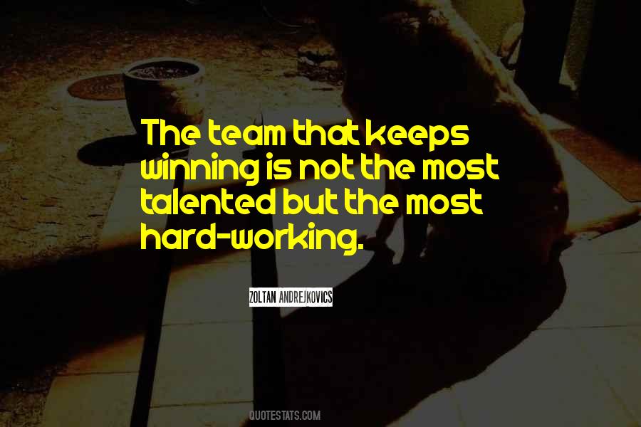 Quotes About The Winning Team #538534