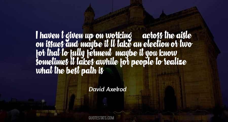 Axelrod Quotes #988323