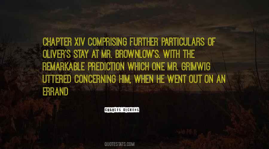 Mr Brownlow Quotes #1185951