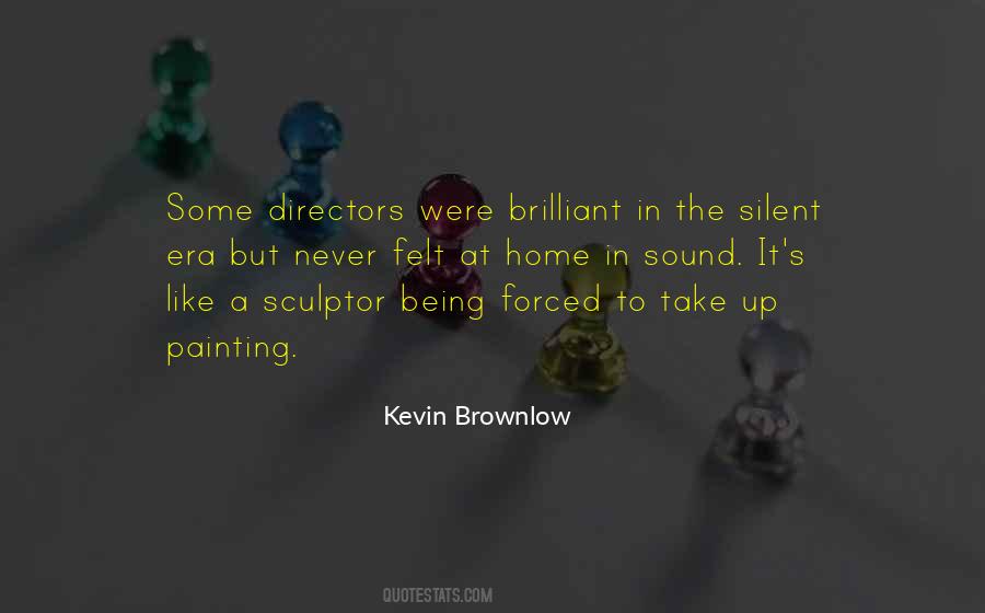 Mr Brownlow Quotes #1223907