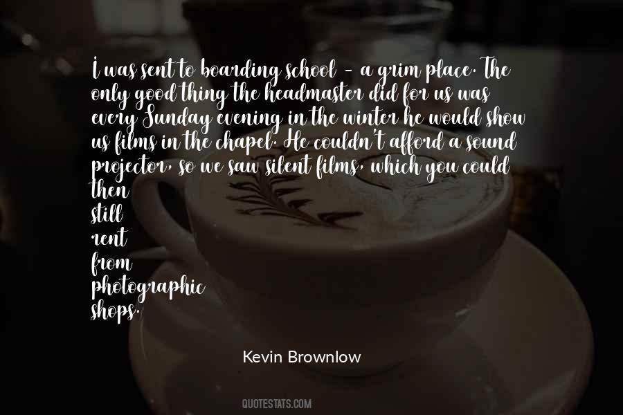 Mr Brownlow Quotes #1575102