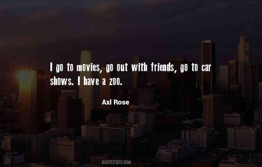 Axl Quotes #1019055