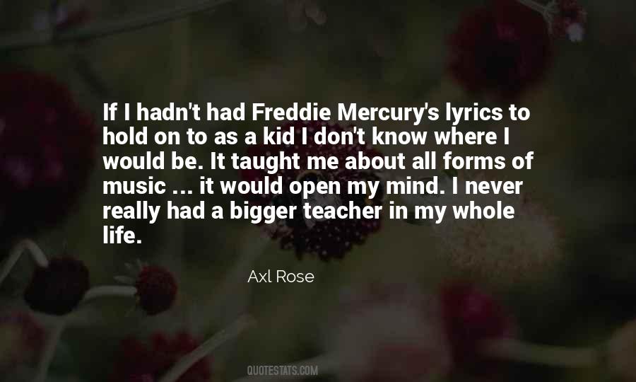 Axl Quotes #729825