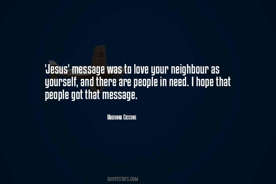 Love One S Neighbour Quotes #369037