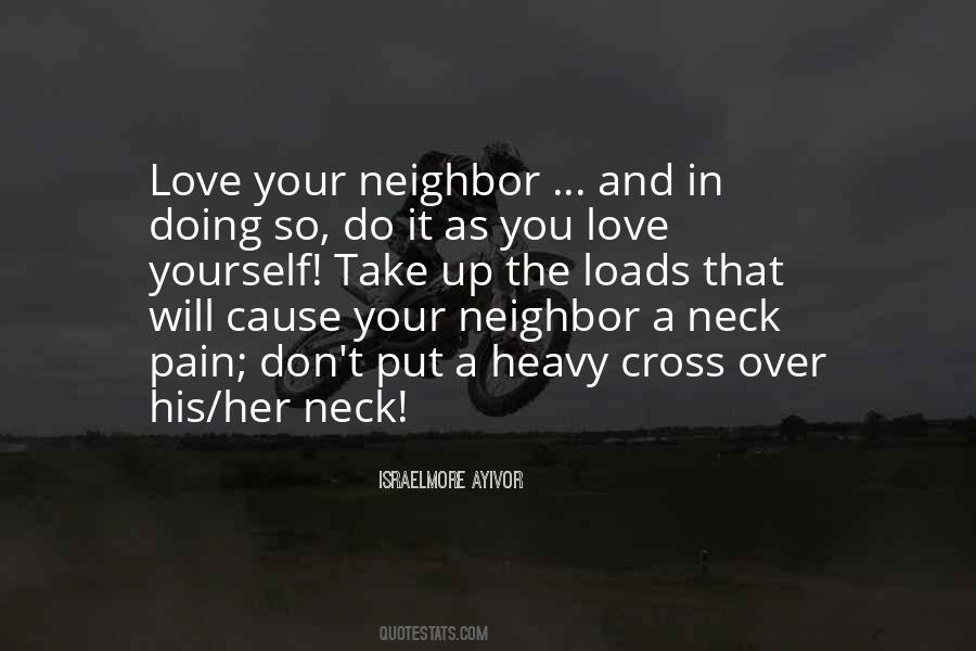 Love One S Neighbour Quotes #780067