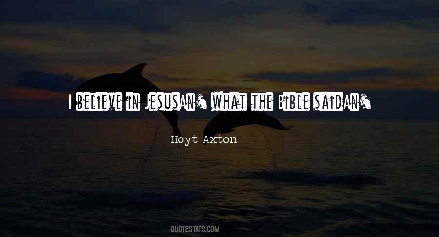 Axton Quotes #612936