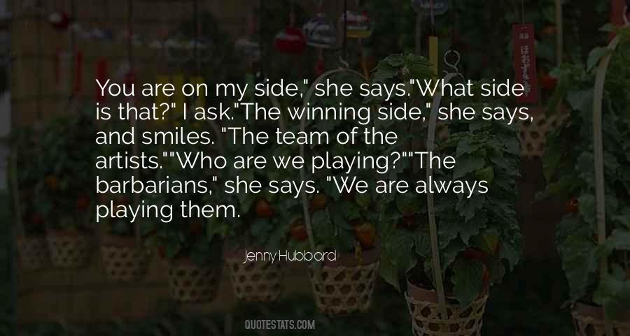 Quotes About The Winning Side #1662234