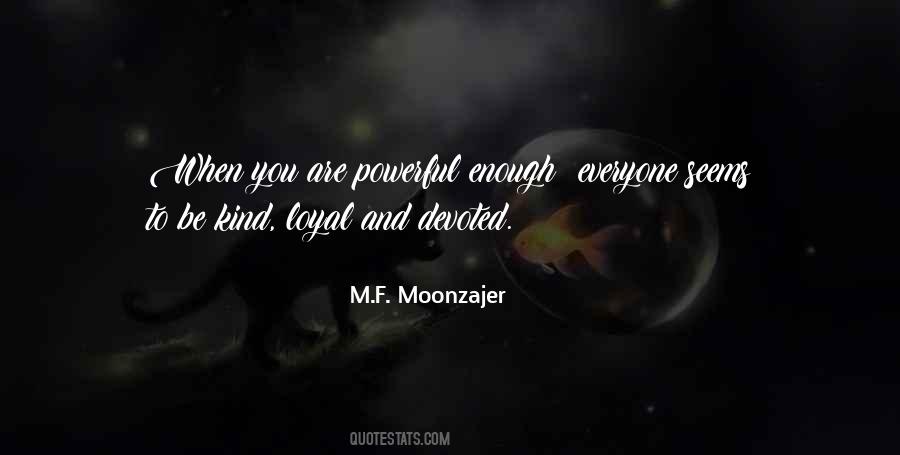 You Are Powerful Quotes #1787301