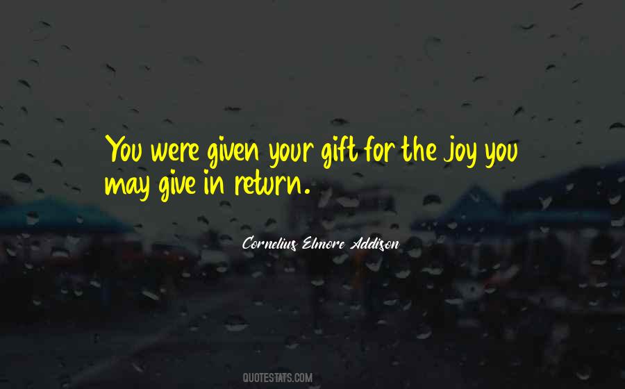 Give Joy Quotes #98863