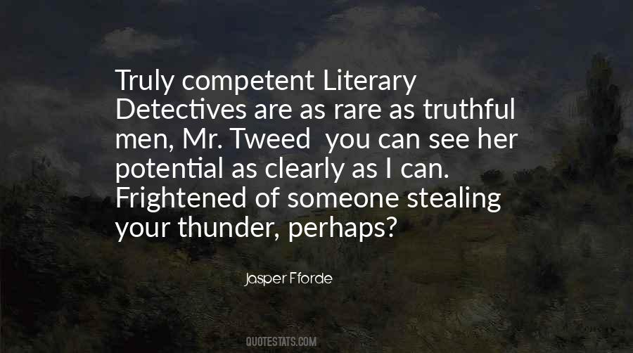 Literary Detectives Quotes #574039