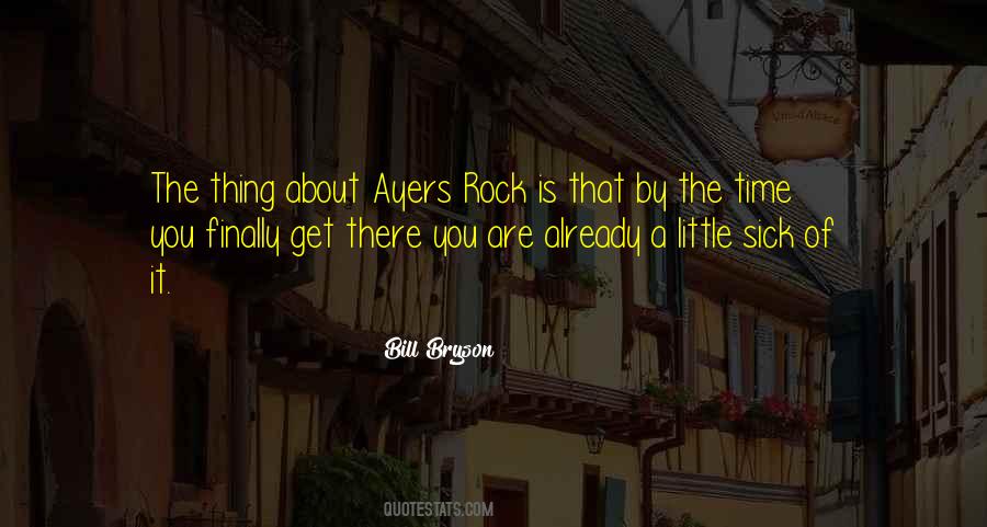 Ayers Quotes #1868801