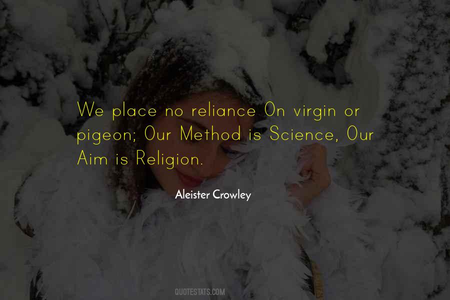 Religion Or Science Quotes #1503526