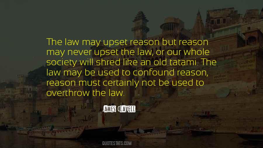 Law Reason Quotes #1113499