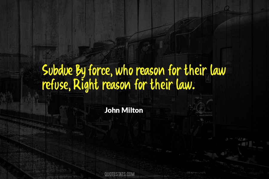 Law Reason Quotes #465165