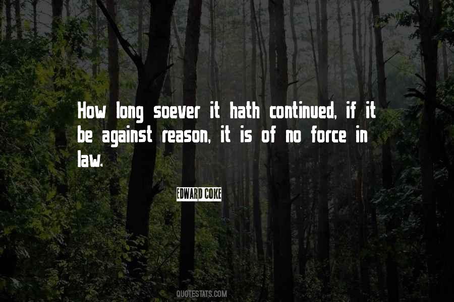 Law Reason Quotes #573616
