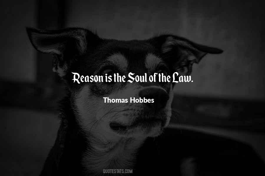 Law Reason Quotes #597986