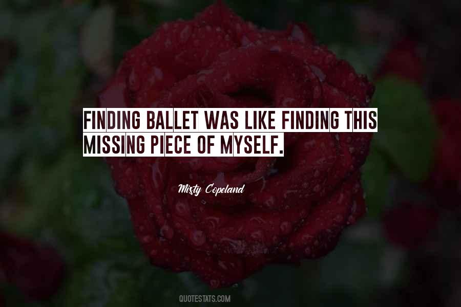 Quotes About Missing A Piece Of Yourself #16945