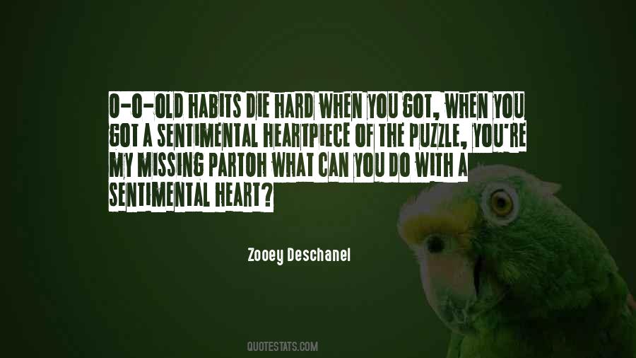 Quotes About Missing A Piece Of Yourself #653609