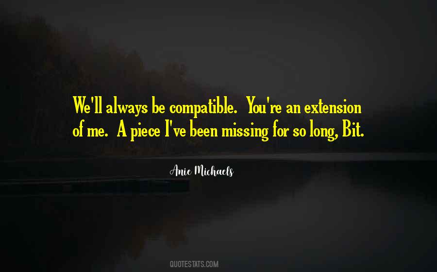 Quotes About Missing A Piece Of Yourself #74080