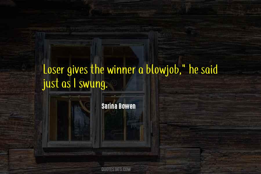 Quotes About The Winner #1122266