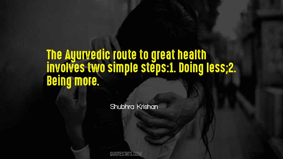 Ayurvedic Quotes #650974