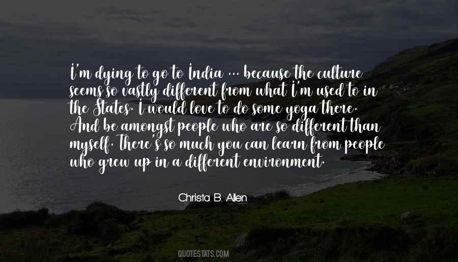 A Different Culture Quotes #13354