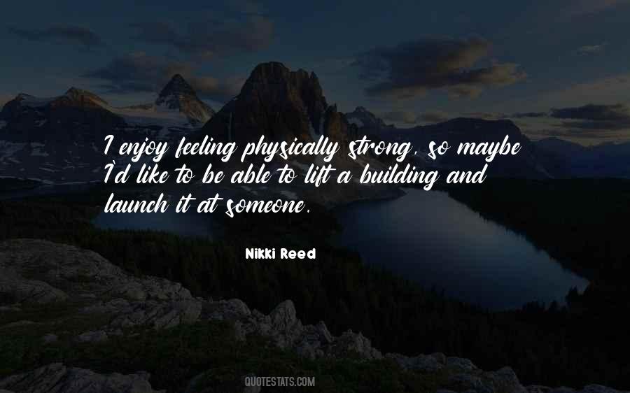 Feeling Strong Quotes #206732