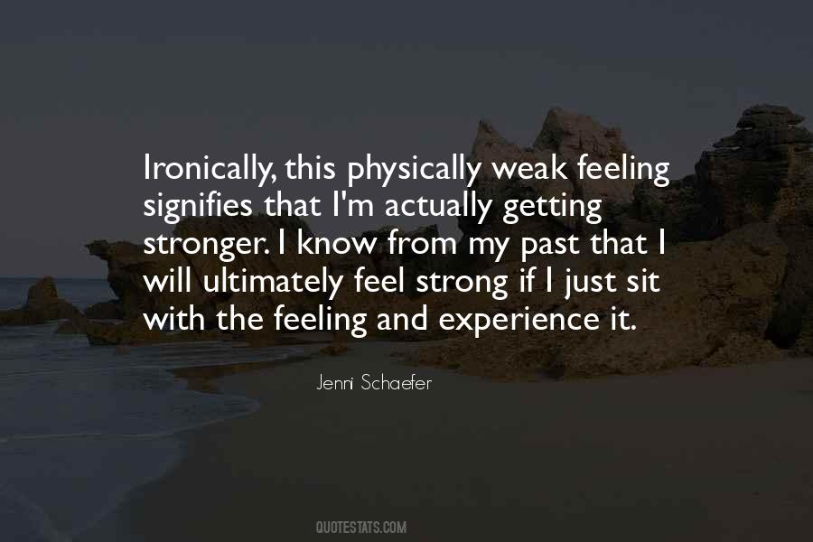 Feeling Strong Quotes #452414