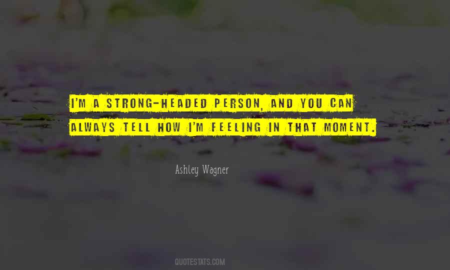 Feeling Strong Quotes #655625