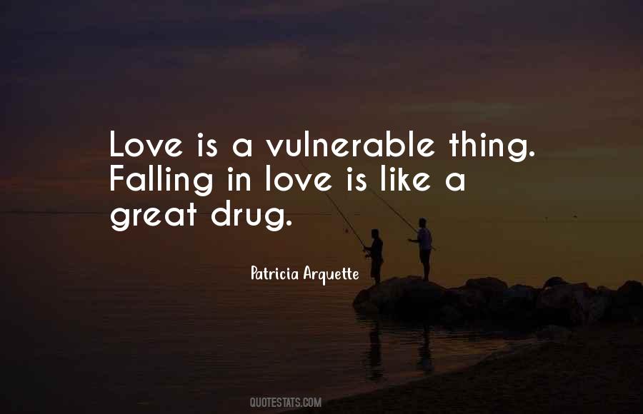 Love Vulnerable Quotes #21648