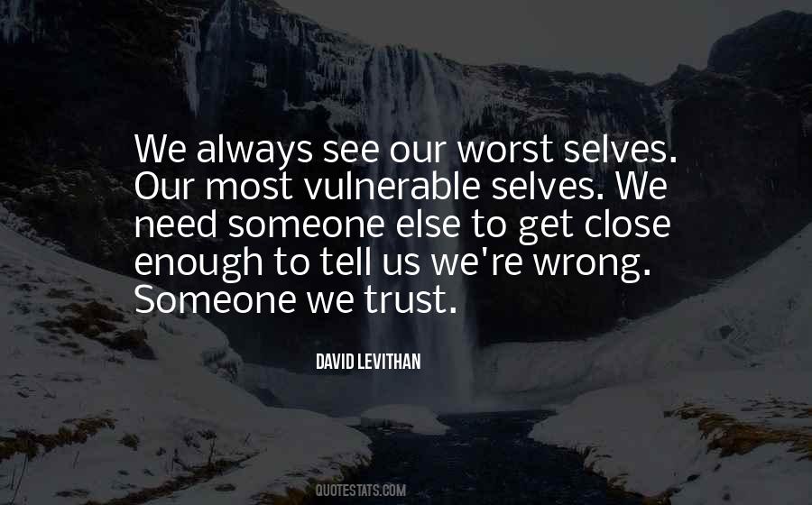 Love Vulnerable Quotes #755092