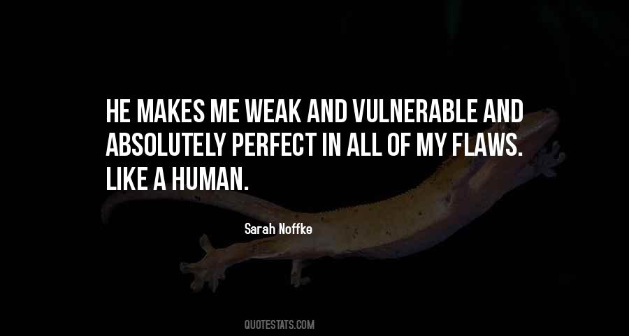 Love Vulnerable Quotes #886820