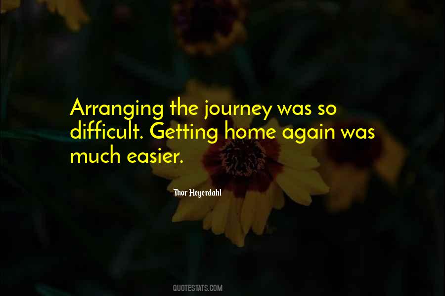 Journey Easier Quotes #436874