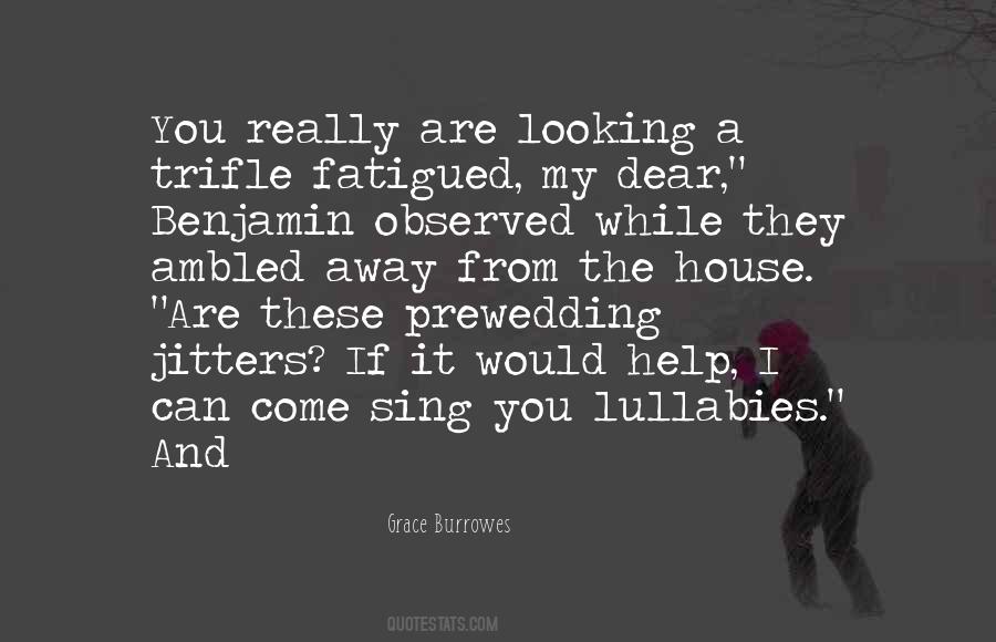 Dear House Quotes #836649