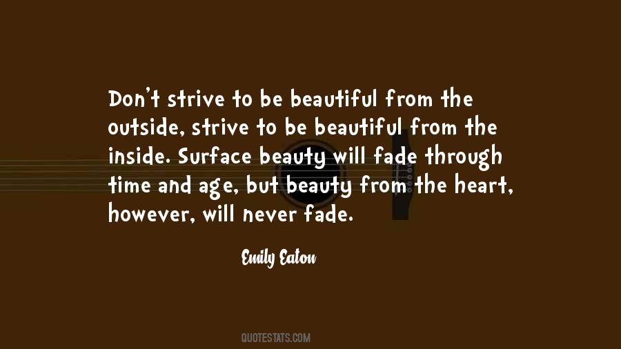 Beauty From The Inside Quotes #169243