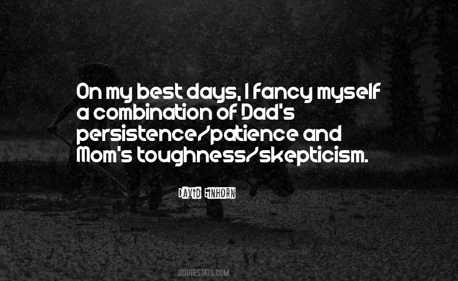 Persistence And Patience Quotes #1015790