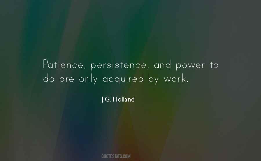 Persistence And Patience Quotes #662908