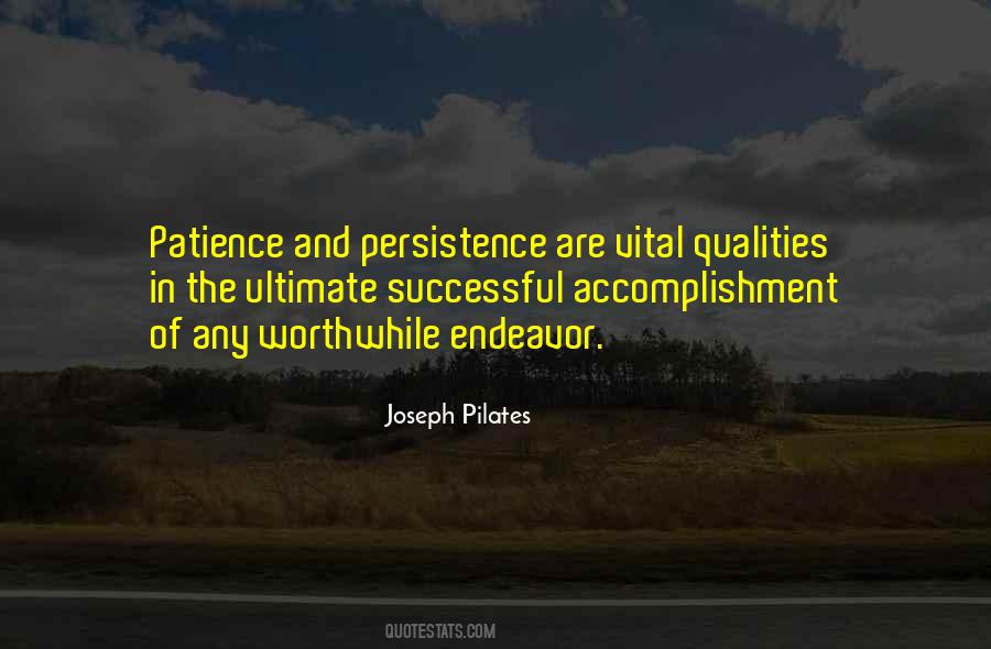 Persistence And Patience Quotes #87529