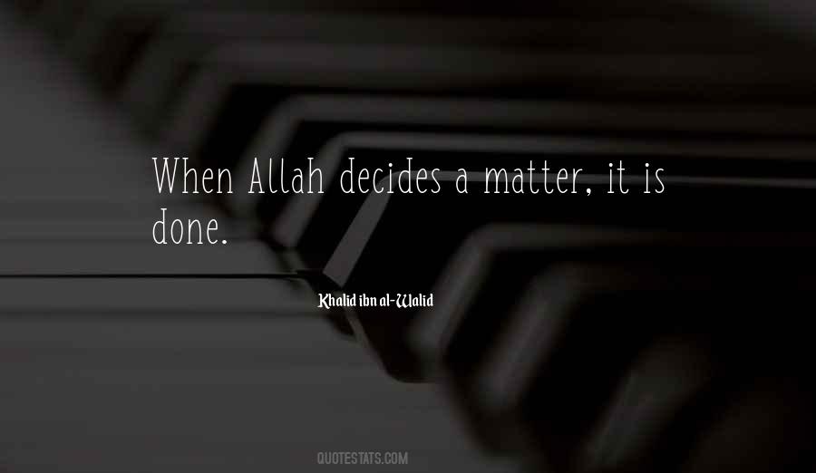 Al Walid Quotes #927324