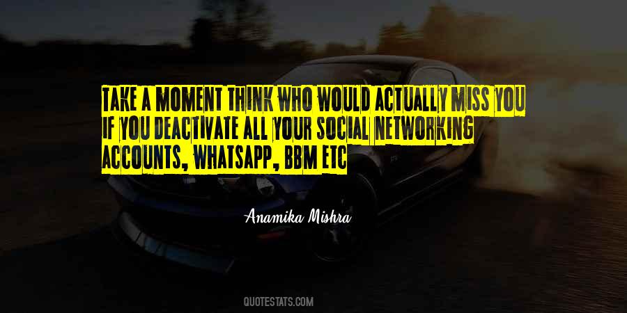 Quotes About Miss Your Friends #1161384