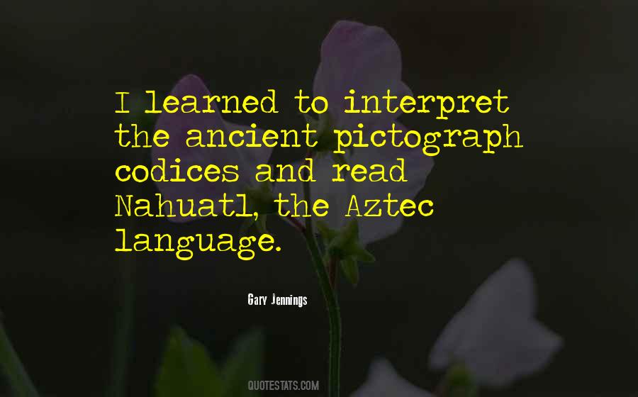 Aztec Quotes #672185