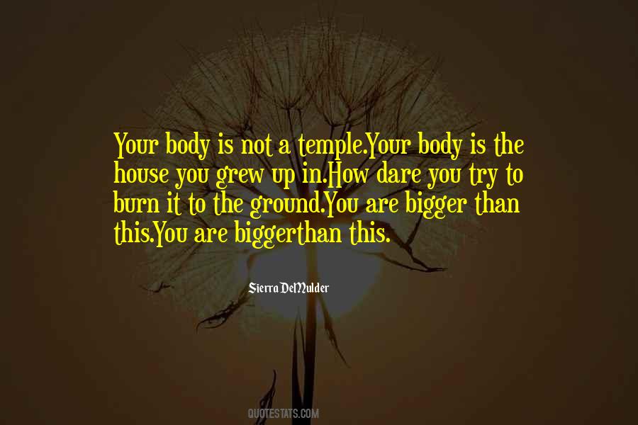 Your Body Is A Temple Quotes #1033589