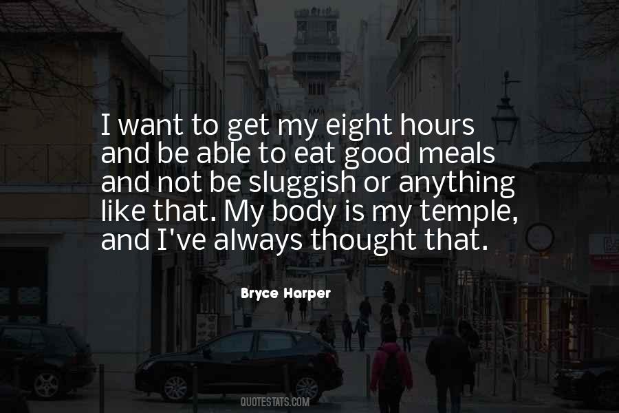 Your Body Is A Temple Quotes #1052740