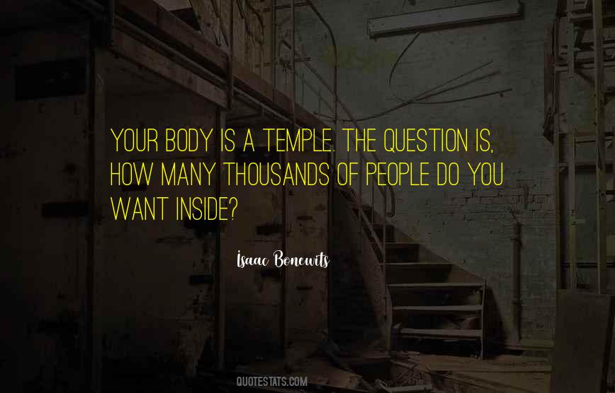 Your Body Is A Temple Quotes #996007