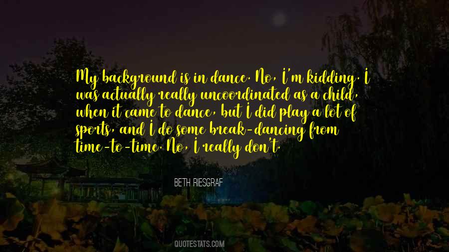 Dance Sports Quotes #1098157