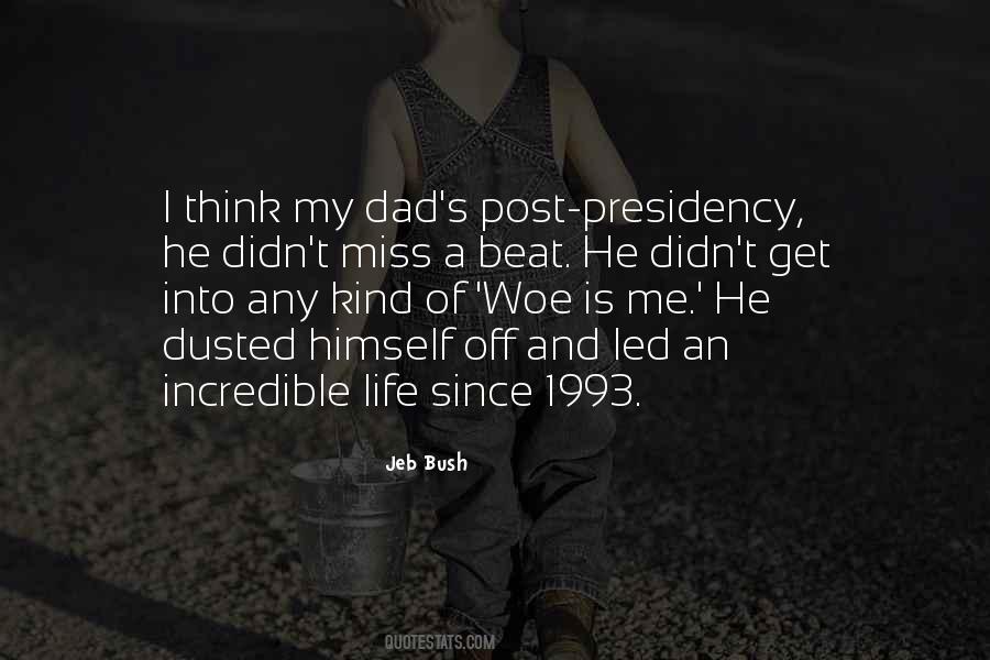 Quotes About Miss Your Dad #15468