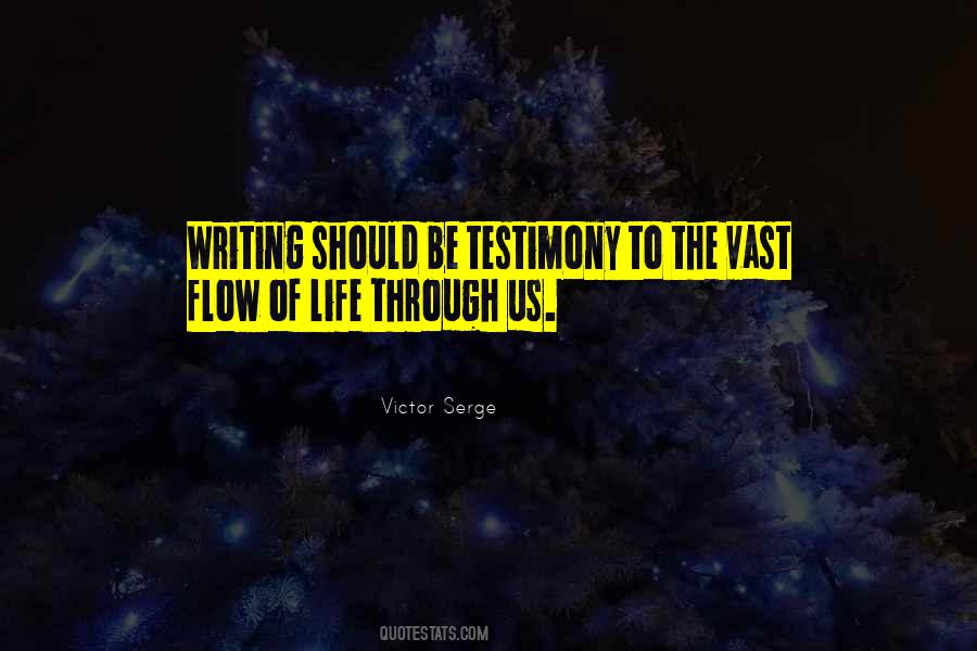 Life Testimony Quotes #73124