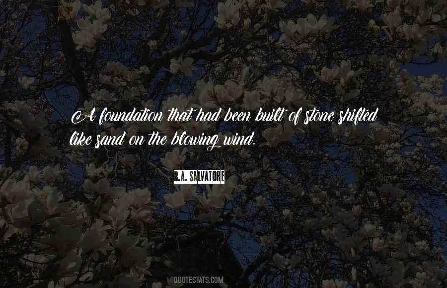 Quotes About The Wind Blowing #1036267