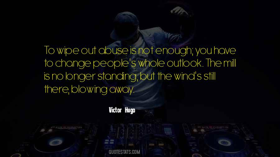 Quotes About The Wind Blowing #1060204