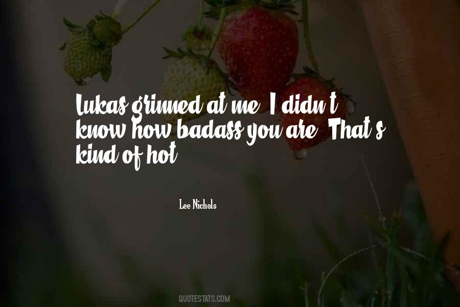 Lukas W Quotes #452098